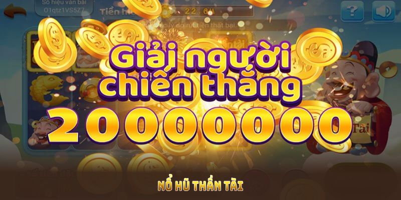 Nổ hũ thần tài