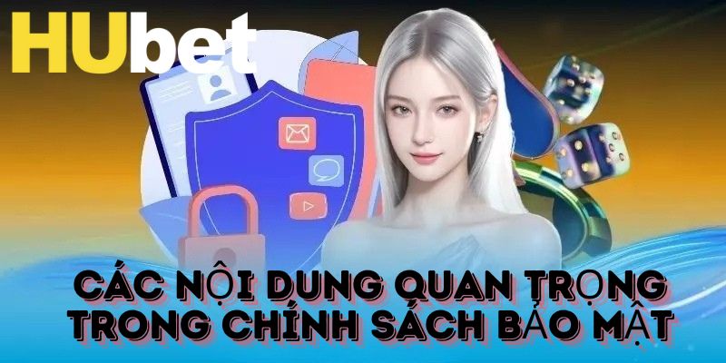 Phổ biến những thông tin quan trọng trong chính sách bảo mật tại nhà cái đến tân thủ