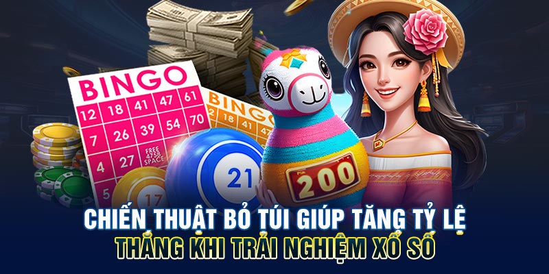 Chiến thuật bỏ túi giúp tăng tỷ lệ thắng khi trải nghiệm xổ số