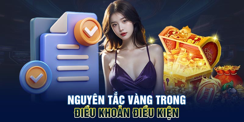 Nguyên tắc vàng trong điều khoản điều kiện